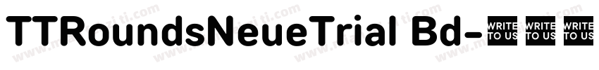 TTRoundsNeueTrial Bd字体转换